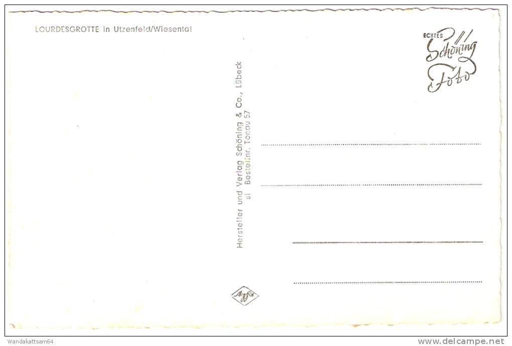 AK 57 LOURDESGROTTE In Utzenfeld/Wiesental Agfaraute Hersteller Und Verlag Schöning & Co., Lübeck ECHTES SCHÖNING FOTO - Loerrach
