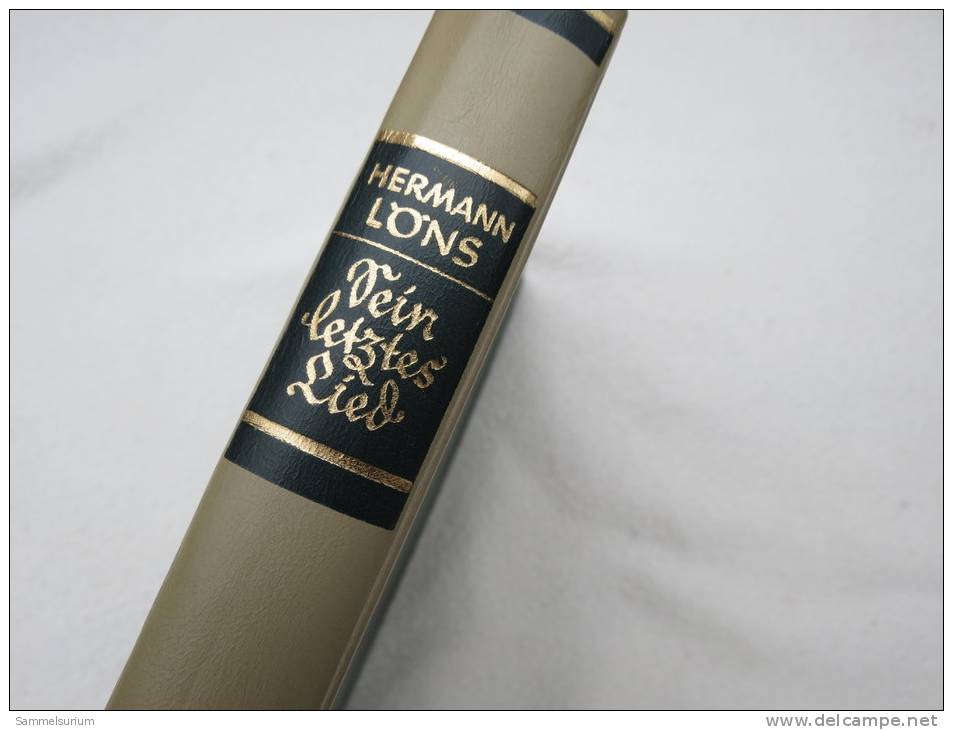 "Sein Letztes Lied" Von Hermann Löns (eine Auswahl Der Schönsten Jagdgeschichten, Mit 128 Naturaufnahmen) Von 1924 - Kurzgeschichten