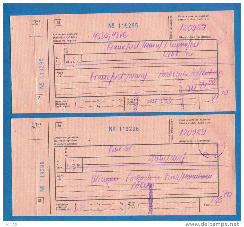 D525 / Billet  Ticket RAILWAY - SOFIA - Frankfurt Am Main - Kehl  - Düsseldorf  - Deutschland Germany Bulgaria Bulgarie - Europa