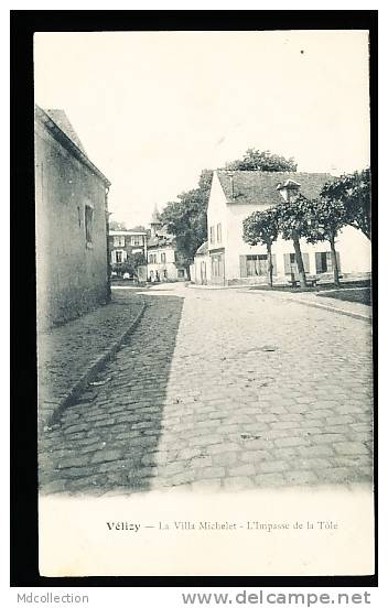 78 VELIZY / La Villa Michelet, L'Impasse De La Tôle / - Velizy