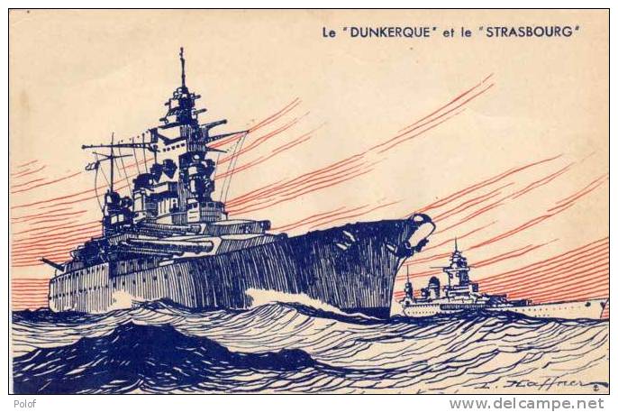 .HAFFNER - Le 'Dunkerque" Et Le "Strasbourg"v      (50554) - Haffner