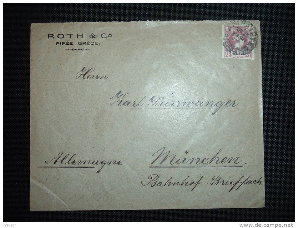 LETTRE POUR L'ALLEMAGNE TP HERMES 25 OBL. + ARRIVEE 13 MAR 00 MUNCHEN 2 + ENTETE ROTH & CO PIREE - Covers & Documents