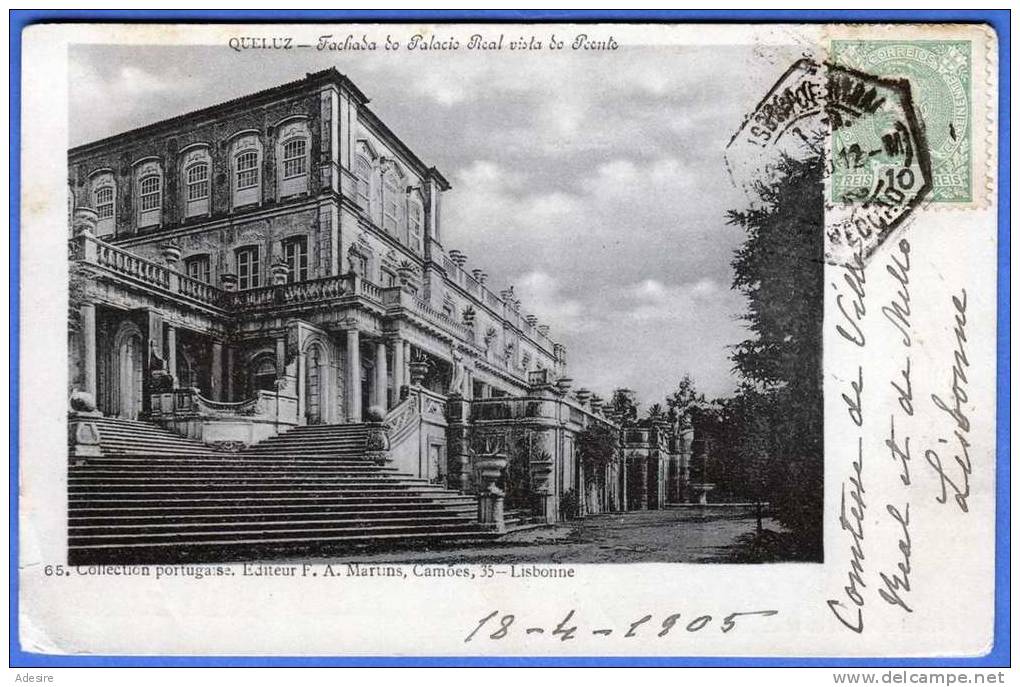 PORTUGAL - QUELUZ, Fachada Do Palazio Real Vista Do Poente, 1905, 6 Eckiger Stempel - Sonstige & Ohne Zuordnung