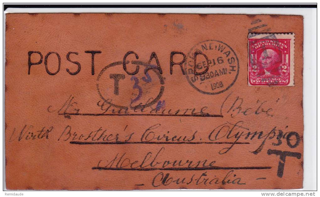 USA - 1908 -  RARE CARTE POSTALE En CUIR (COVER IN LEATHER) Avec TAXE Pour L´AUSTRALIE (MELBOURNE) - Covers & Documents