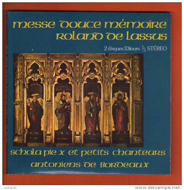 45 Tours Messe Douce Mémoire Roland De Lassus (2 Disques 33 Tours 1/3) - Ave Maria - Psaume 150 - Kyrie Sanctus- Hosanna - Canti Gospel E Religiosi