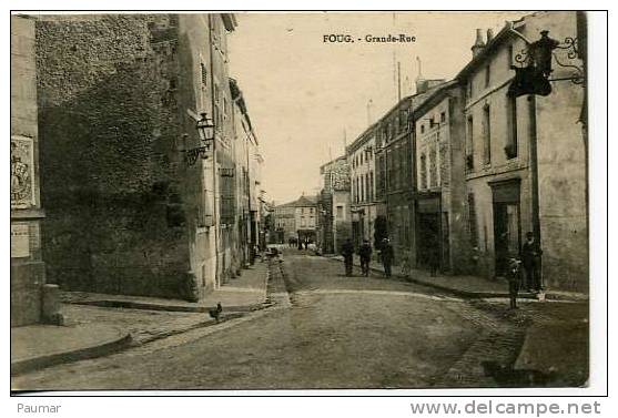 Foug    Grande Rue - Foug