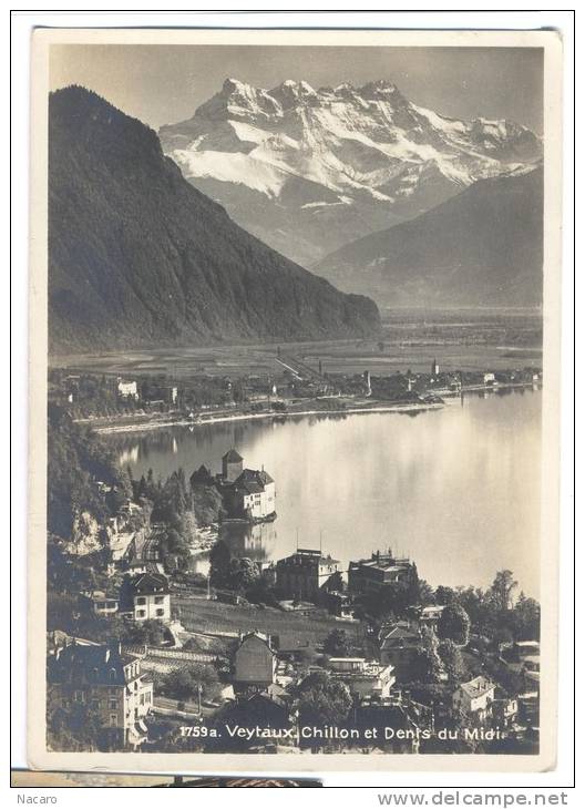 Suisse - Veytaux - Chillon Et Dents Du Midi - Veytaux