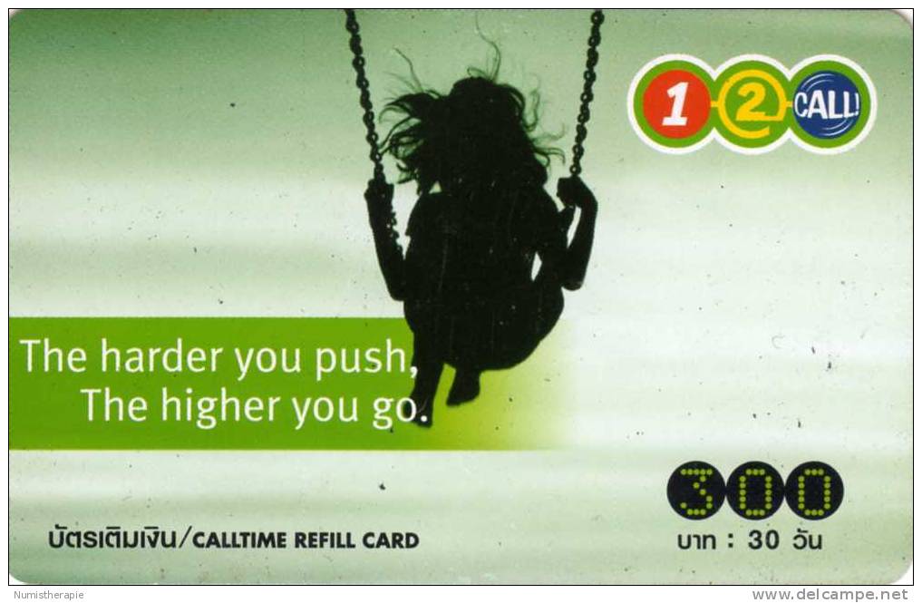 Télécarte 1-2-CALL 300 Baht : The Harder You Push, The Higher You Go. - Tailandia