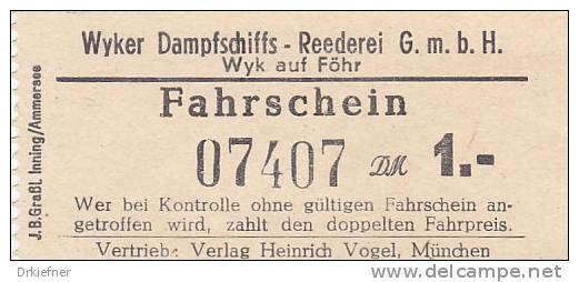 Wyk Auf Föhr, Wyker Dampfschiffs-Reederei, Fahrschein, Billett, Ticket, 1,00 DM, 1958 - Europa