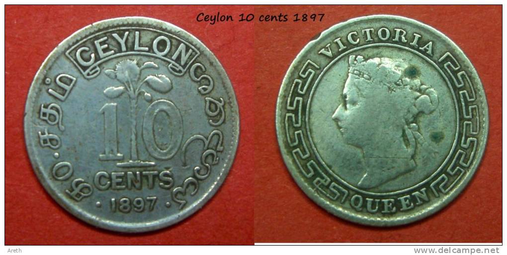 Ceylon ~~ Ceylan  10 Cents 1897 - Sri Lanka