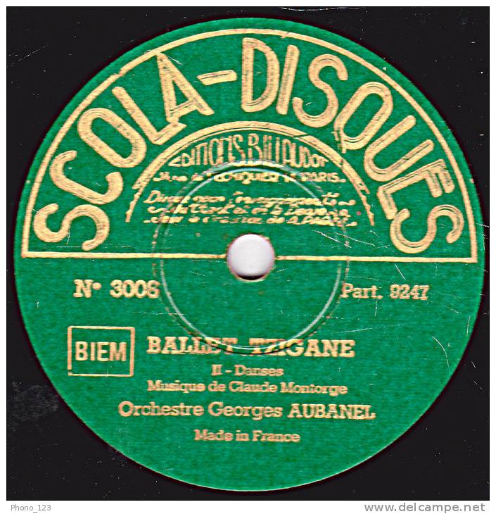 78 Tours - SCOLA-DISQUE 3006 - BALLET TZIGANE - 78 T - Disques Pour Gramophone