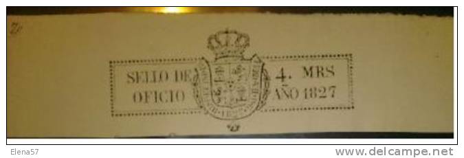 Z4-SELLO FISCAL TIMBROLOGIA SELLADO FERNANDO VII 1827 - Revenue Stamps