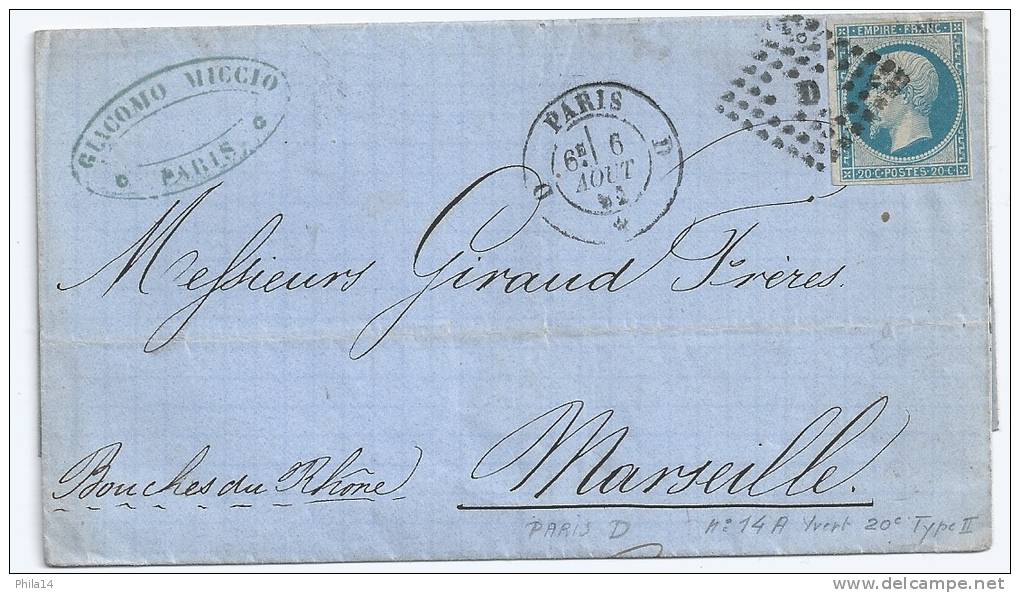 N° 14 BLEU NAPOLEON SUR LETTRE  / PARIS  D   POUR MARSEILLE / 6 AOUT 1862 TYPE 2 - 1849-1876: Klassik