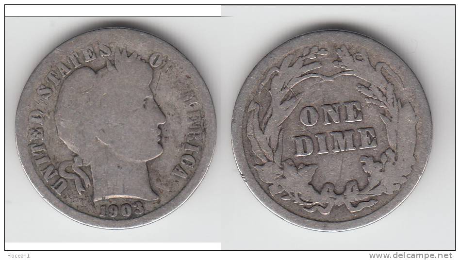 **** USA  - ETATS-UNIS  - 1 DIME - ONE DIME 1903 BARBER - SILVER **** EN ACHAT IMMEDIAT !!! - 1892-1916: Barber