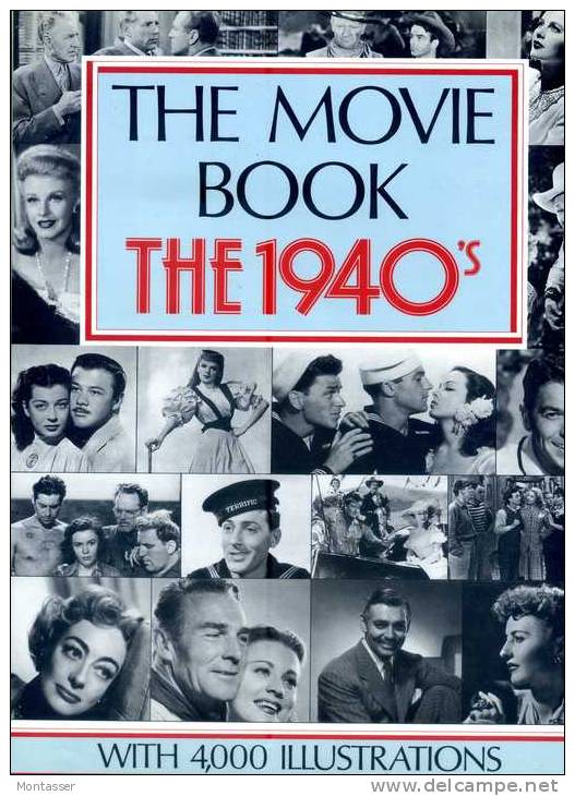 AA. VV. " The MOVIE BOOK The 1940' S ". Ed. Crescent Books 1988. - Fotografia