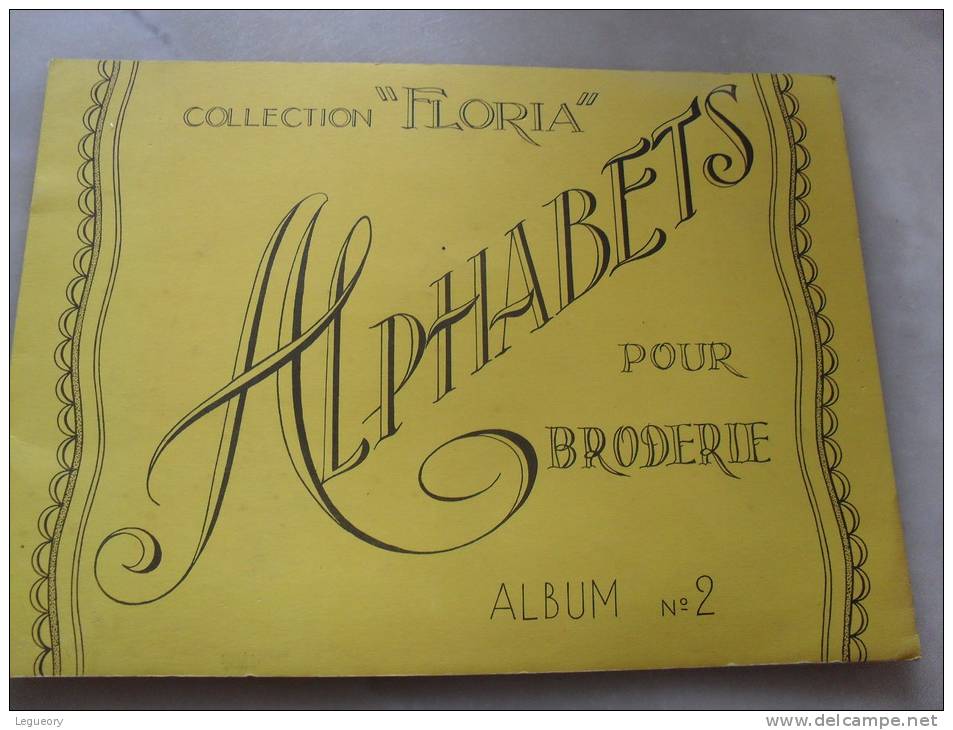 Alphabets Pour Broderie  Collection  Floria - Autres & Non Classés