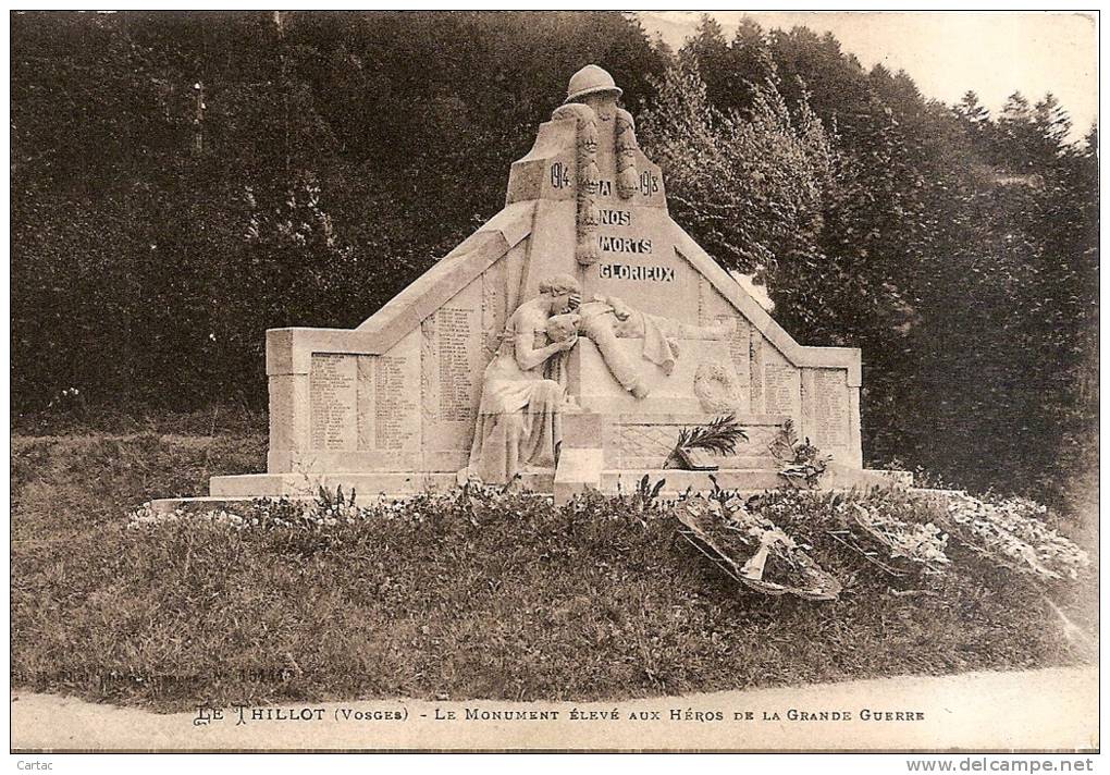 D88. LE THILLOT.LE MONUMENT ELEVE AUX HEROS DE LA GRANDE GUERRE. - Le Thillot