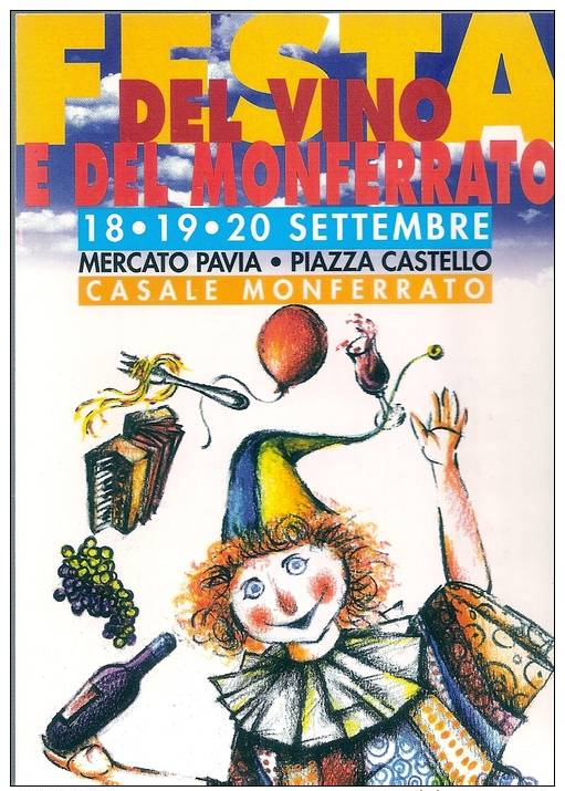 RZ552 - FESTA DEL VINO E DEL MONFERRATO CASALE MONFERRATO - N.VG. A.1998 - Alessandria