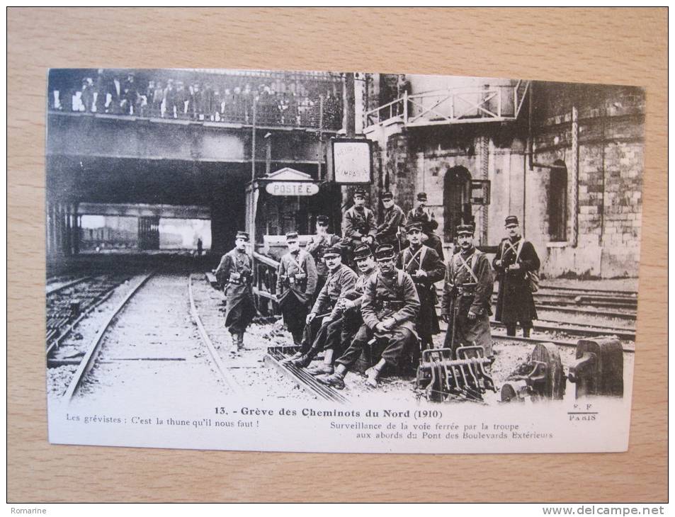 13. Greve Des Cheminots Du Nord (1910) Surveillance De La Voie Ferrée Par La Troupe - Grèves