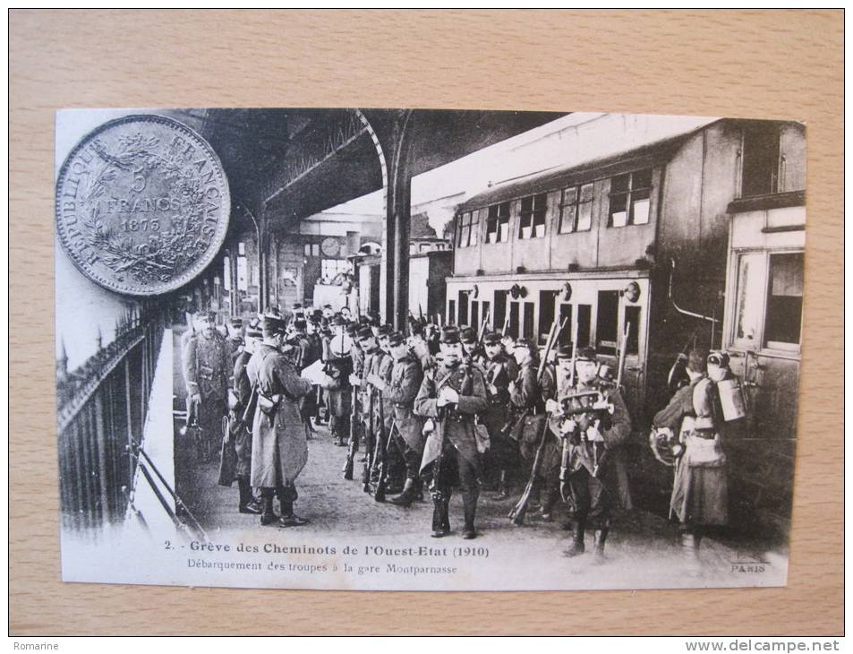 2. Greve Des Cheminots De L'Ouest-Etat (1910) Débarquement Des Troupes à La Gare Montparnasse - Strikes