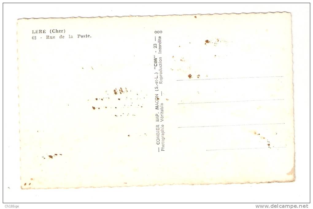 CPA : 18 - Cher - Léré : Rue De La Poste : Vue Peu Commune - Lere