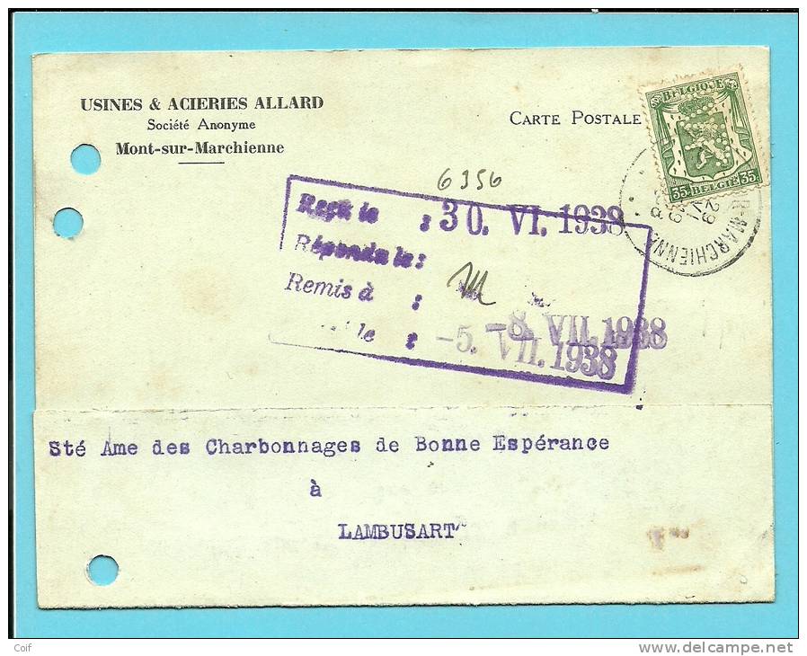 425 Op Kaart Met Stempel MONT-SUR-MARCHIENNE Met Firmaperforatie (perfin) Van USINES & ACIERIES ALLARD - 1934-51