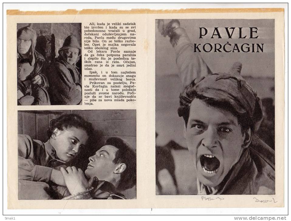 PROGRAMS FILM "PAVLE KORCAGIN" SOVIET FILM ACTOR VASILIJ LANOVOJ DISTRIBUTED BY MACEDONIA FILM SIZE 24X17 CM - Programs