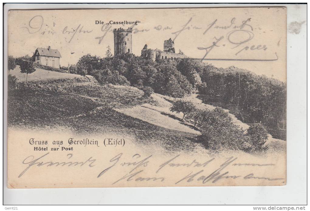 5530 GEROLSTEIN, Die Casselburg, Gruss Aus Gerolstein, Hotel Zur Post 1903 - Gerolstein