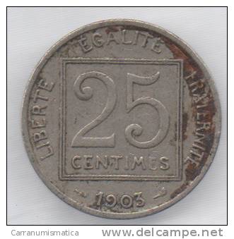 FRANCIA 25 CENTESIMI 1903 - Altri & Non Classificati