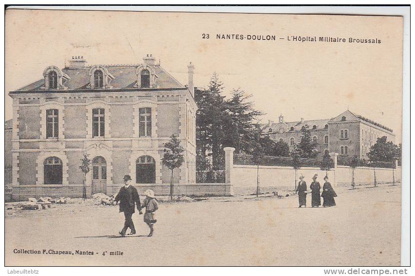 NANTES DOULON - L'Hôpital Militaire Broussais - Nantes