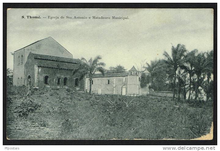 SAO TOME AND PRINCIPE (Africa) - Egreja De Sto. Antonio E Matadouro Municipal - Sao Tome En Principe