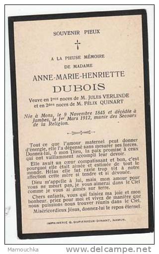 Décès Anne Marie Henriette DUBOIS Veuve Jules Verlinde Et Felix Quinart Née Mons 1845 Décédée Jambes 1912 - Images Religieuses