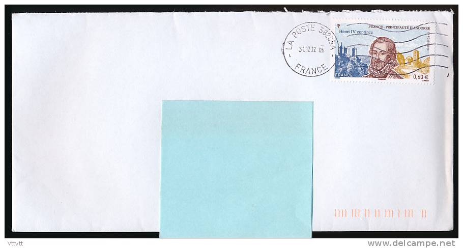 Enveloppe, Timbre "Henri IV, France-Principauté D'Andorre", Oblitération Ronde La Poste 38295A (31-12-12) - 1961-....