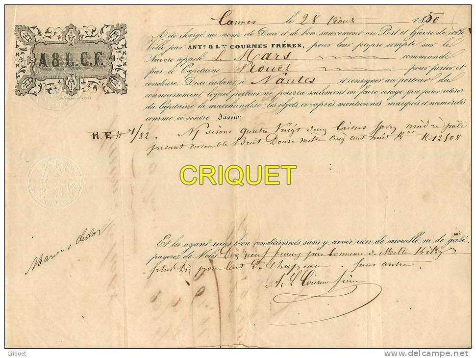 Reçu De Chargement Du Navire Le Mars, Cannes 1850, Capitaine Nommé, Cachets.... - 1800 – 1899