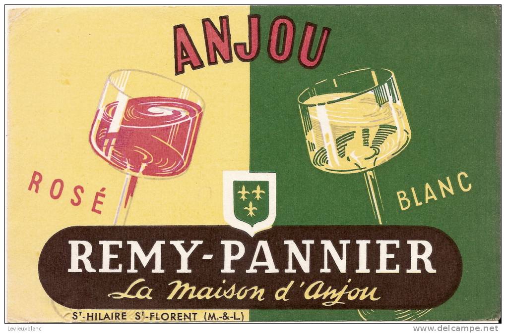 Vins/ Rémy-Pannier/La Maison D´Anjou/ St Hilaire / St Florent /Maine Et Loire / Vers 1950               BUV29 - Cacao