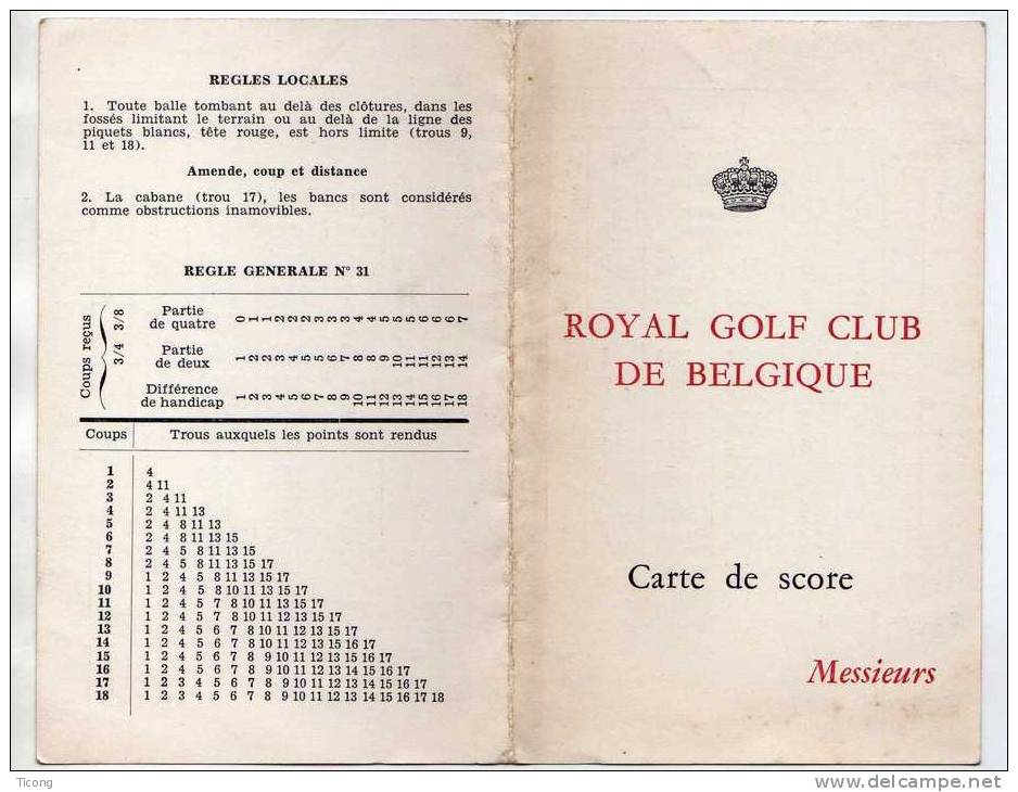 GOLF - ROYAL GOLF CLUB DE BELGIQUE MESSIEURS - CARTON  DE POINT ET REGLES LOCALES - A VOIR - Autres & Non Classés