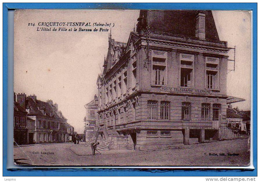 76 - CRIQUETOT L'ESNEVAL --  L'hôtel De Ville Et.... - Criquetot L'Esneval