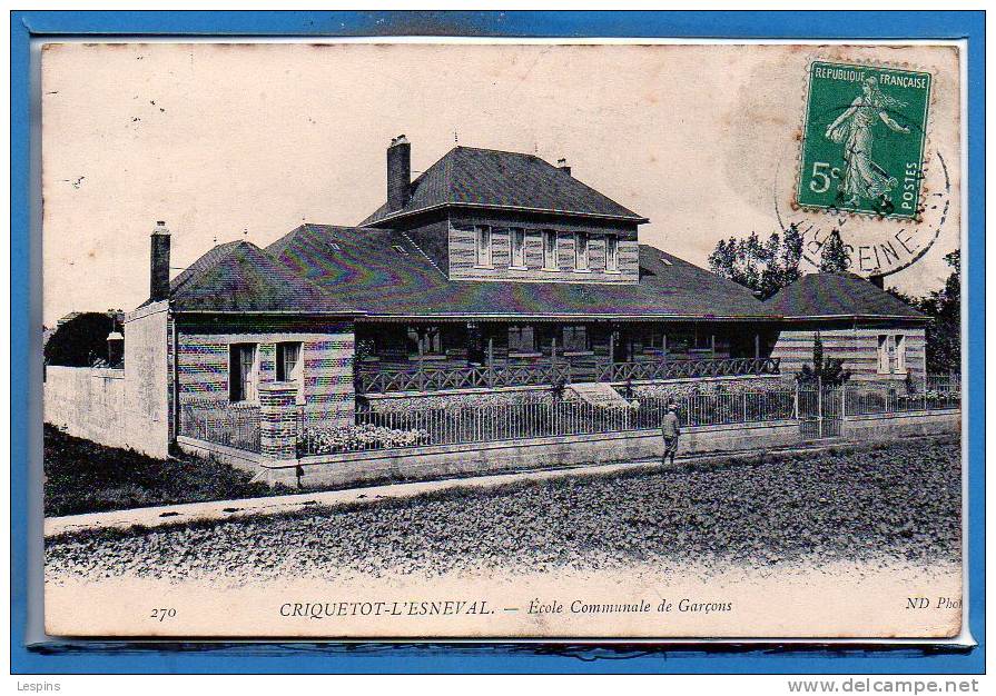 76 - CRIQUETOT L'ESNEVAL --  Ecole Communale De Garçons - Criquetot L'Esneval