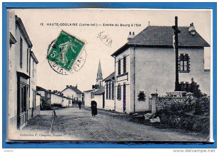 44 - HAUTE GOULAINE --  Entrée Du Bourg à L'Est - Haute-Goulaine