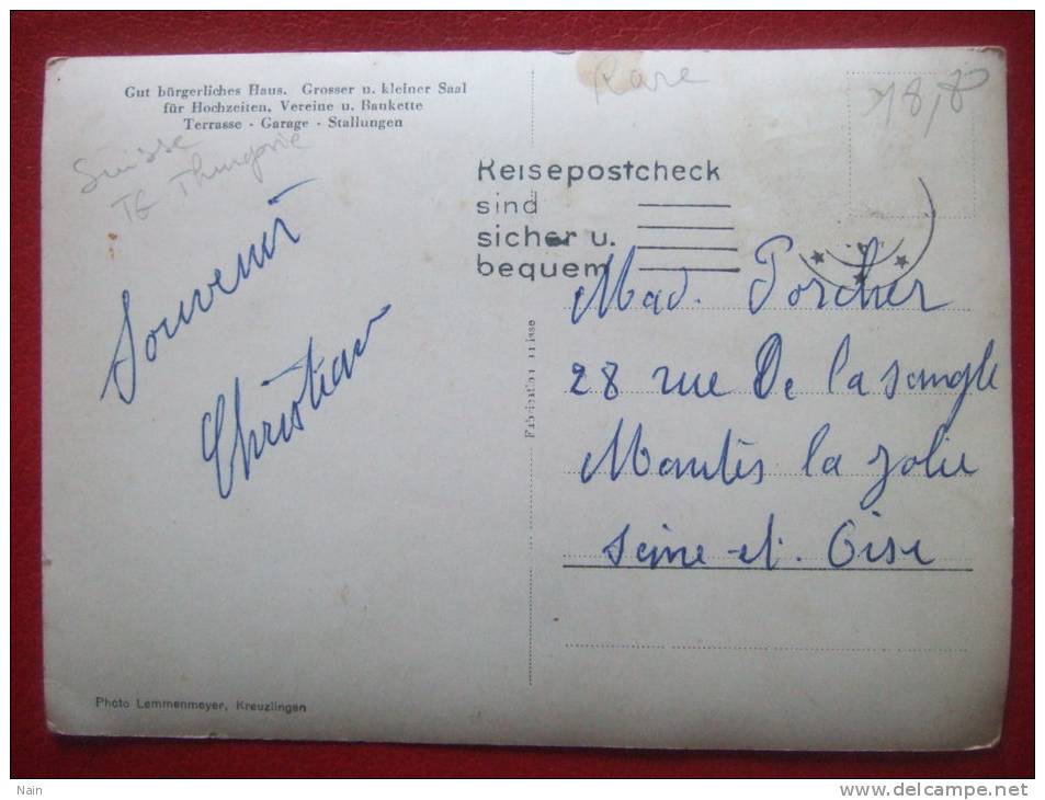 SUISSE - BESITZER : OTTO SCHMIDMEISTER-MÛLLER - HOTEL SCHWEIZERHOF , KREUZLINGEN - CARTE RARE - - Kreuzlingen