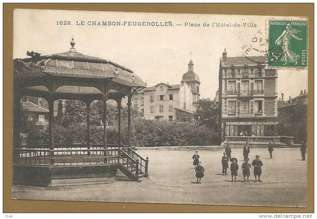 BELLE C.P.A - 1628. LE CHAMBON - FEUGEROLLES. - Place De L' Hôtel - De - Ville - Voyagée Le 3.5.1910 - KIOSQUE - Le Chambon Feugerolles