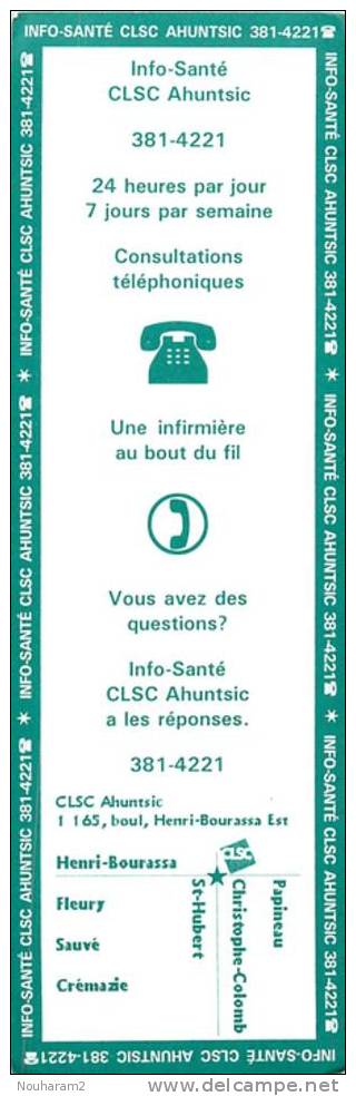 Marque Pages . Ref. 030. Info-santé CLSC AHUNTSIC - Marque-Pages