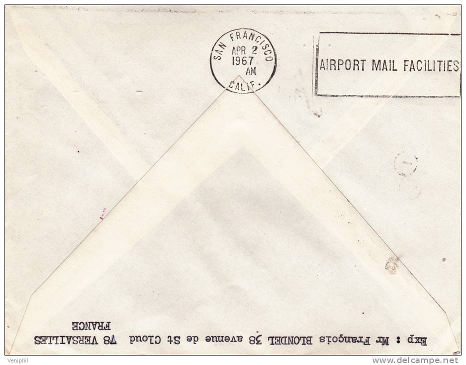 LETTRE PREMIER VOL PARIS -NEWYORK-SANFRANCISCO PAN AMERICAN -31-3-1967 - Erst- U. Sonderflugbriefe