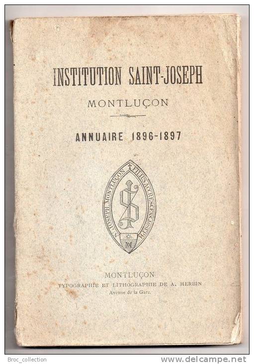 Montluçon, Institution Saint-Joseph, Annuaire 1896 - 1897, 2 Scans - Bourbonnais