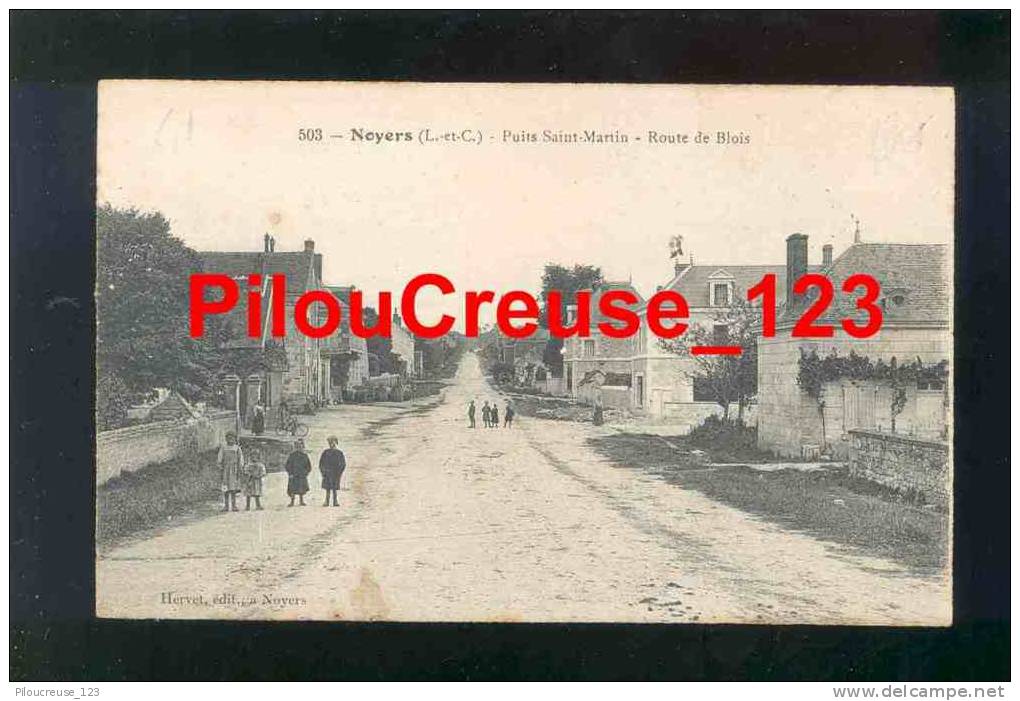 41 Loir Et Cher - NOYERS - " Puitas Saint Martin - Route De Blois - Anmation - Enfants " - - Noyers Sur Cher