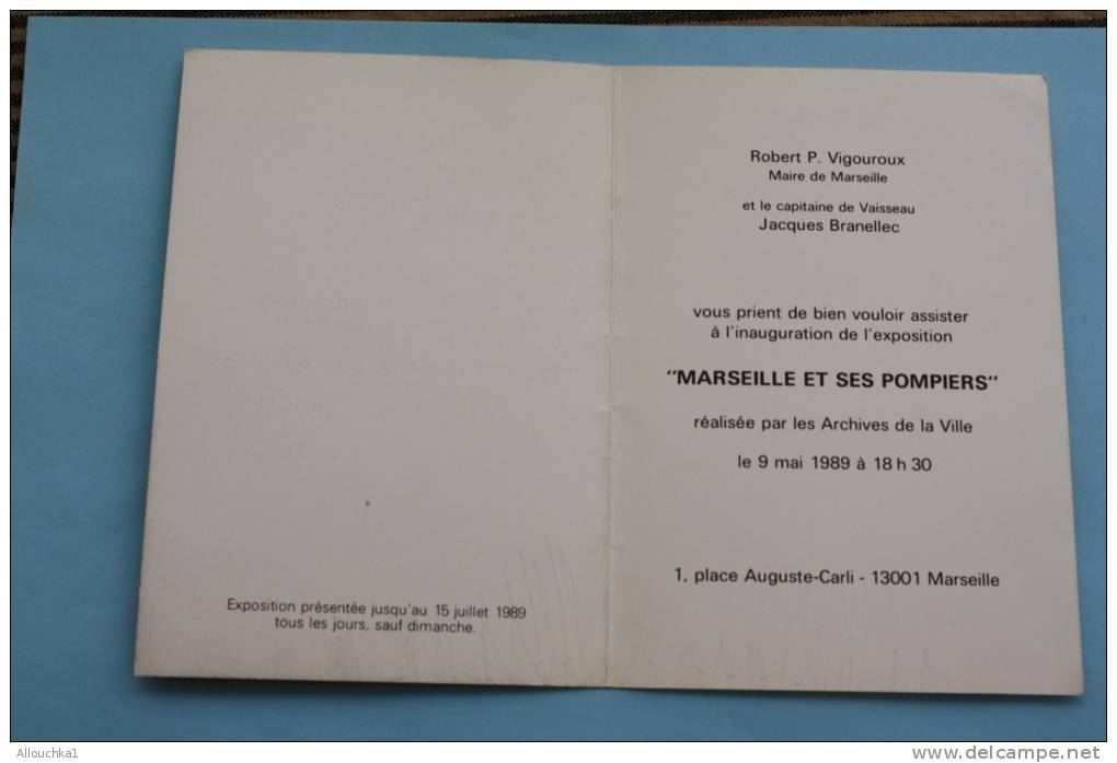 CPM Thème—>Marins Pompiers Pompier De Marseille Inauguration Expo 1989 Vigouroux Maire De Marseille Capitaine De - Programmes