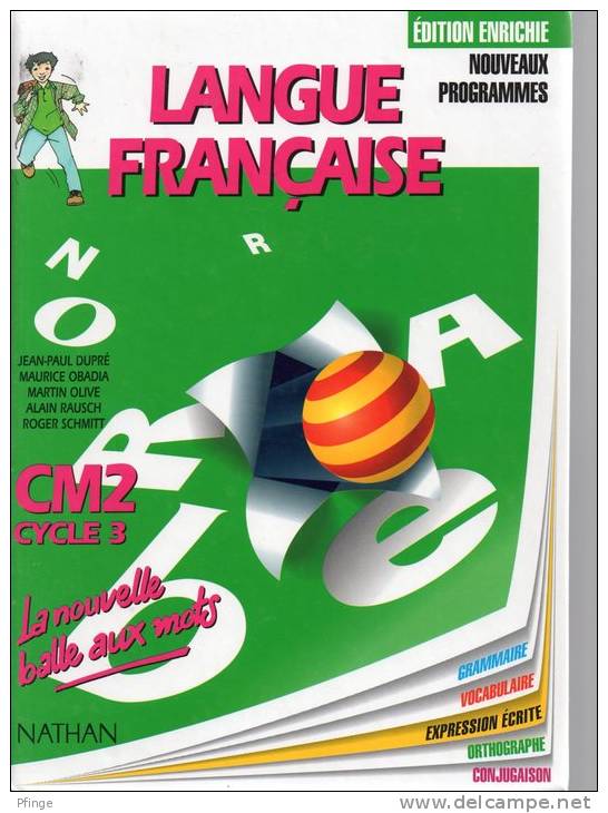 Langue Française - CM2 - Cycle 3 - 6-12 Ans