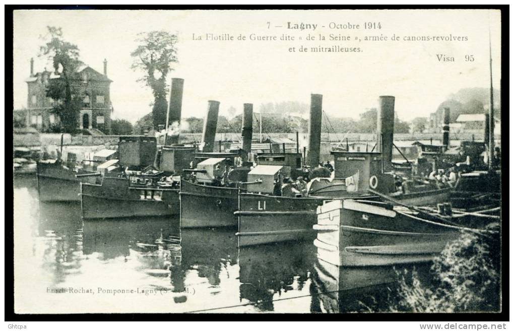 CPA. Lagny Octobre 1914. La Flotille De Guerre Dite" De La Seine " Armée De Canons-revolvers Et De Mitrailleuses. - Matériel