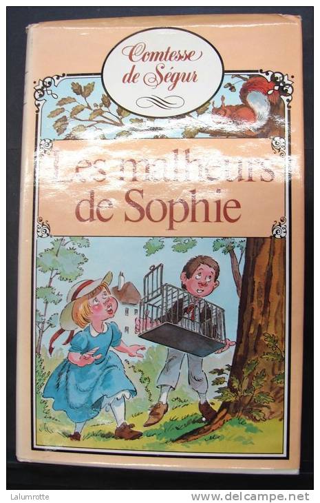 Liv. 13. Comtesse De Ségur. Les Malheurs De Sophie - Cuentos