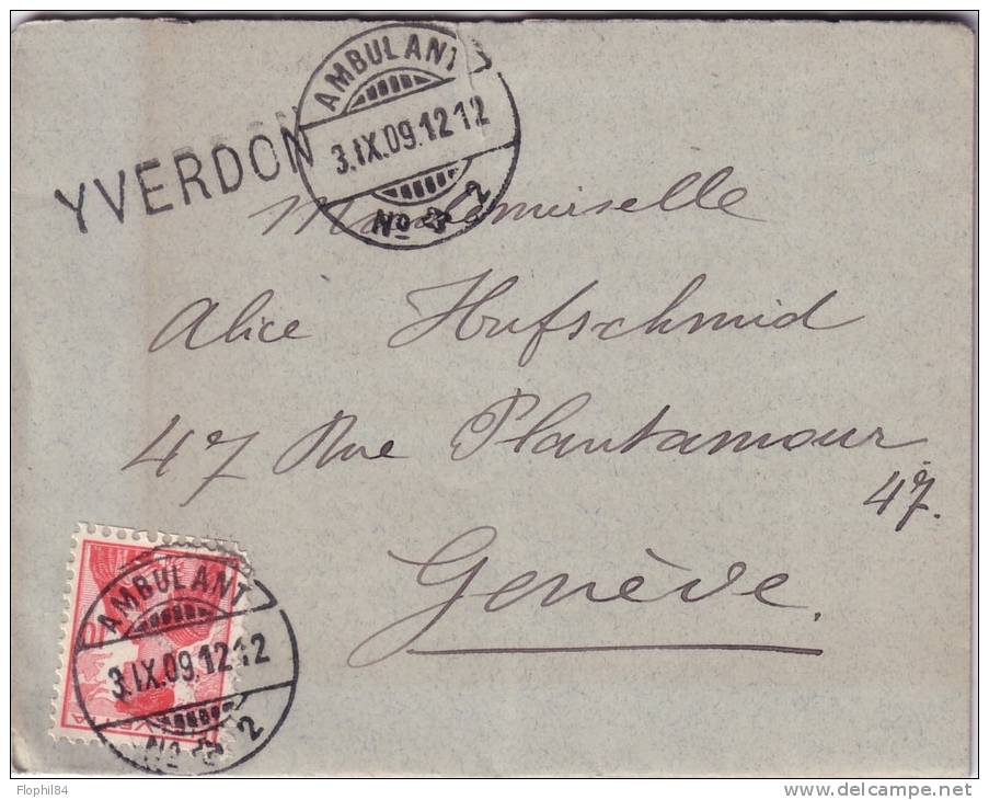 SUISSE-AMBULANT N°2 DU 3-9-1909 GRIFFE LINEAIRE YVERDON SUR PETITE ENVELOPPE POUR GENEVE. - Marcophilie